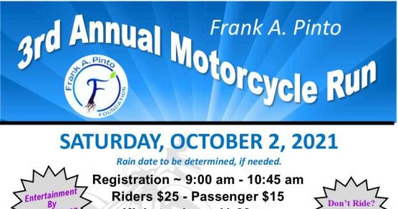 3rd Annual Frank Pinto Foundation MC Run