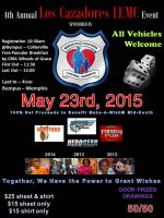 4th Annual Los Cazadores LEMC Event