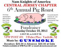 Nam Knights Central Jersey Chapter 6th Annual Pig Roast & Fundraiser