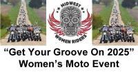 Get Your Groove On 2025 - Women's Moto Event