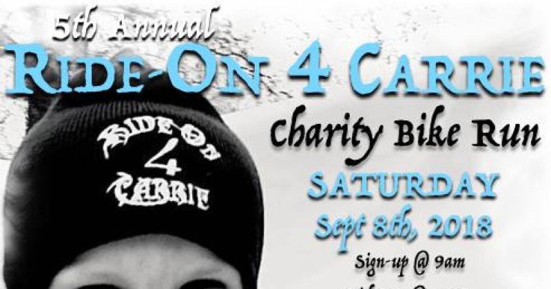 5th Annual Ride-On 4 Carrie Charity Bike Run