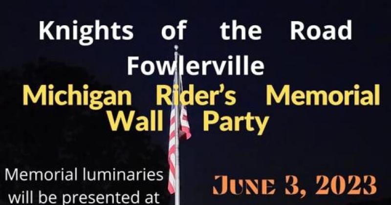 Michigan Riders Memorial Wall Party 