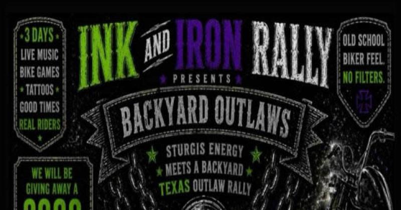 Ink and Iron Rally “Backyard Outlaws” 