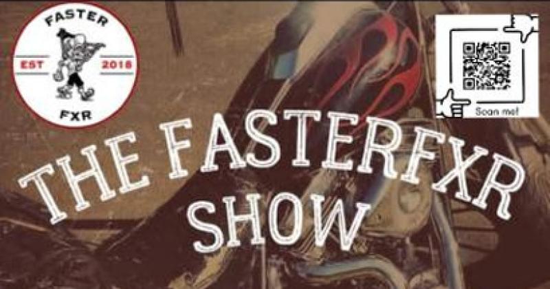 The FasterFXR Show Motorcylce & Music Festival