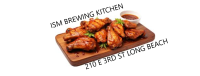 Wing Nite At ISM Brewing In Long Beach Open & Independent