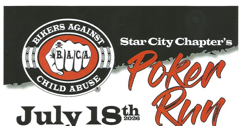 BIKERS AGAINST CHILD ABUSE STAR CITY CHAPTER'S POKER RUN