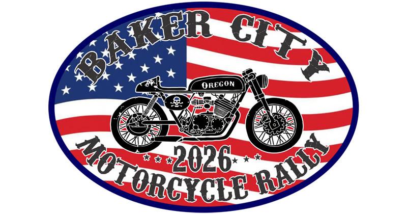 Baker City Motorcycle Rally 2026
