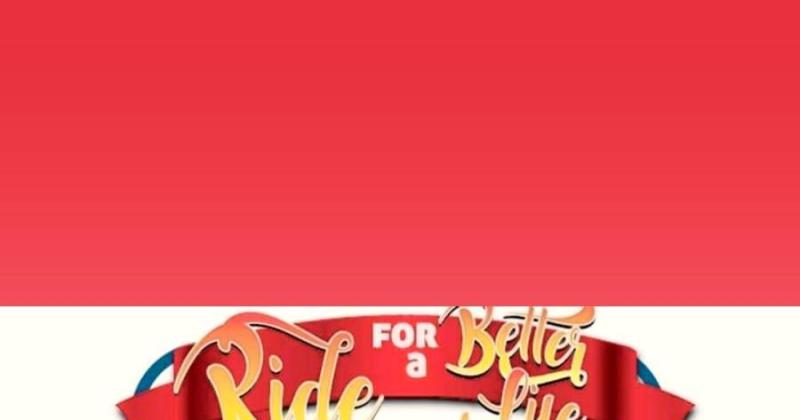 Ride for a Better life