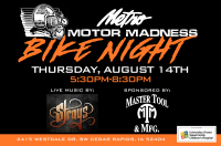 Metro Motor Madness Bike Night
