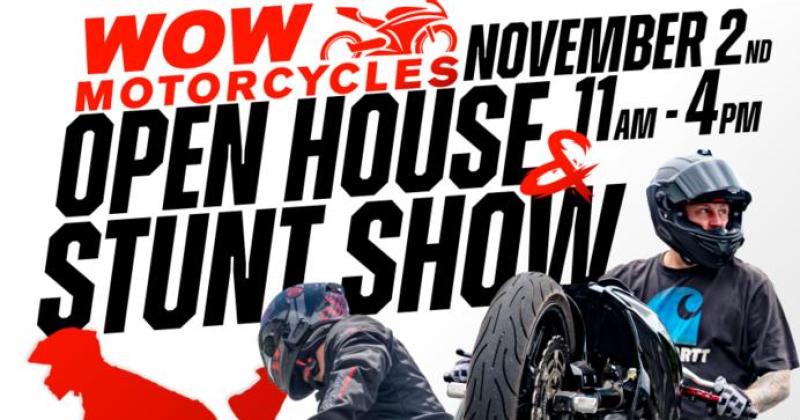 Wow Motorcycles Open House & Stunt Show