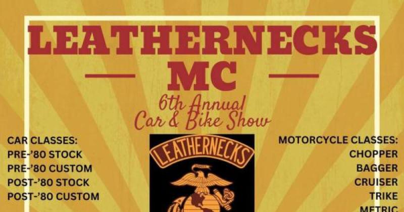 Leathernecks MC 6th Annual Car & Bike Show